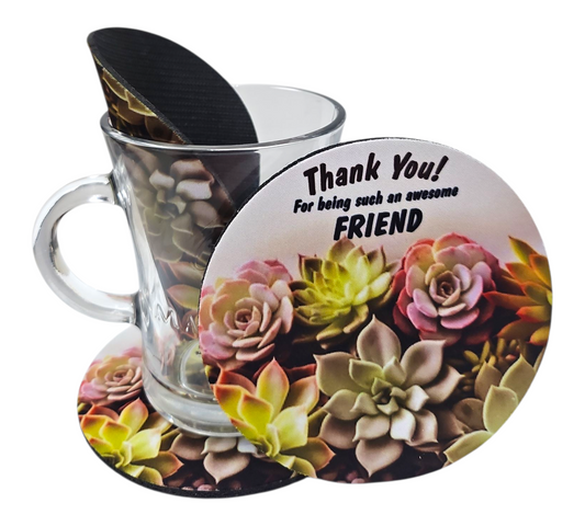 THANK YOU FOR BEING SUCH AN AWESOME FRIEND COASTER — view 2