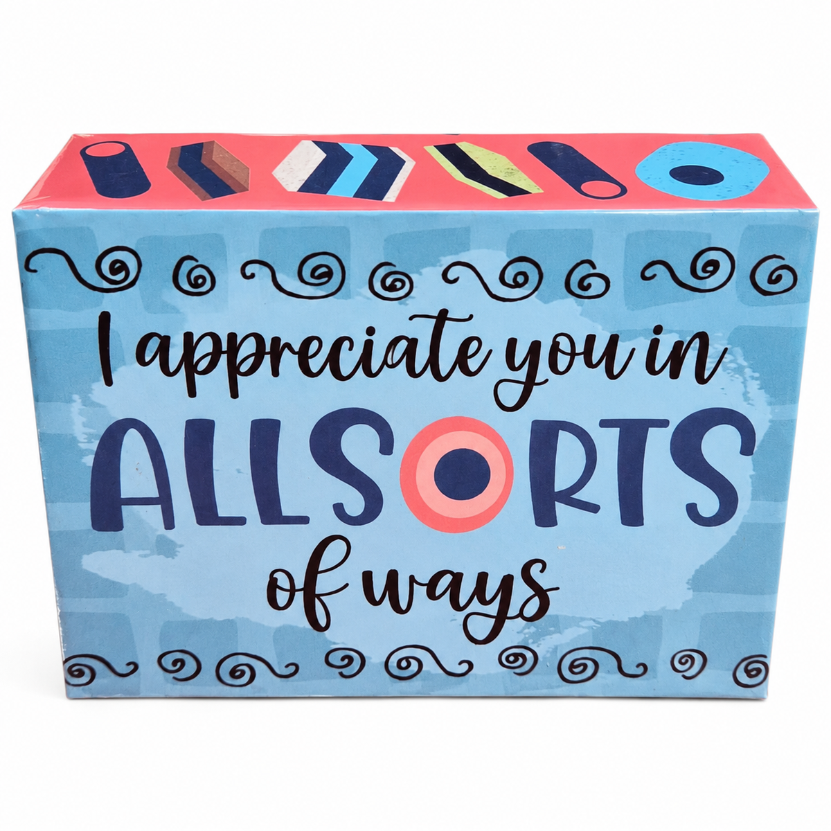 I appreciate you in ALLSORTS of ways: Boxed Sweet Delights