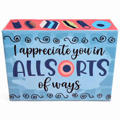 I appreciate you in ALLSORTS of ways: Boxed Sweet Delights