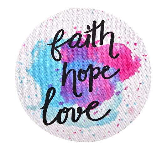 FAITH HOPE LOVE SPLASH COASTER