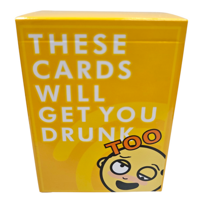 THESE CARDS WILL GET YOU DRUNK TOO Drinking Game