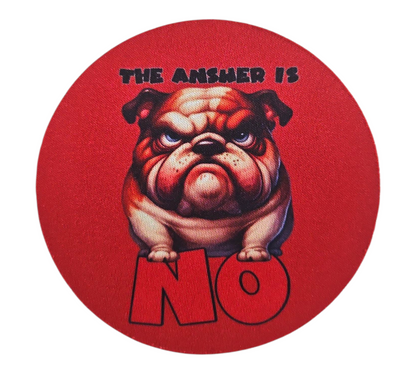 THE ANSWER IS NO COASTER