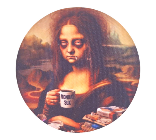 MONDAY SUX MONA LISA COASTER