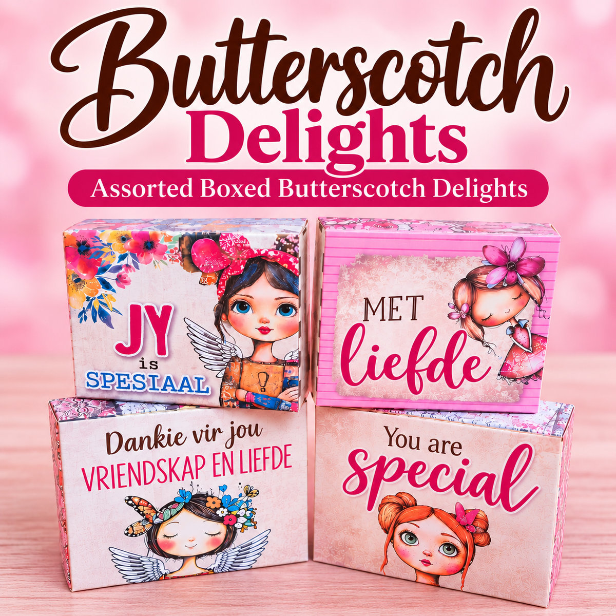 You are Special: Boxed Butterscotch Delights